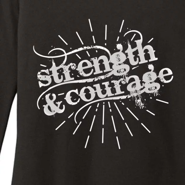 Strength And Courage Cool Gift Womens CVC Long Sleeve Shirt