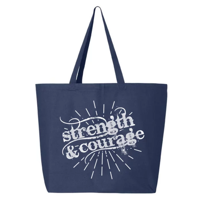 Strength And Courage Cool Gift 25L Jumbo Tote