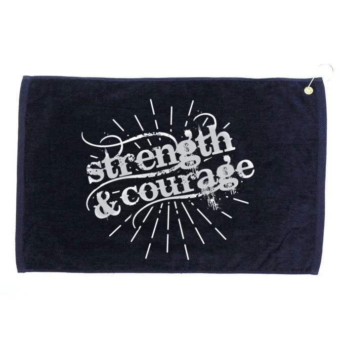 Strength And Courage Cool Gift Grommeted Golf Towel