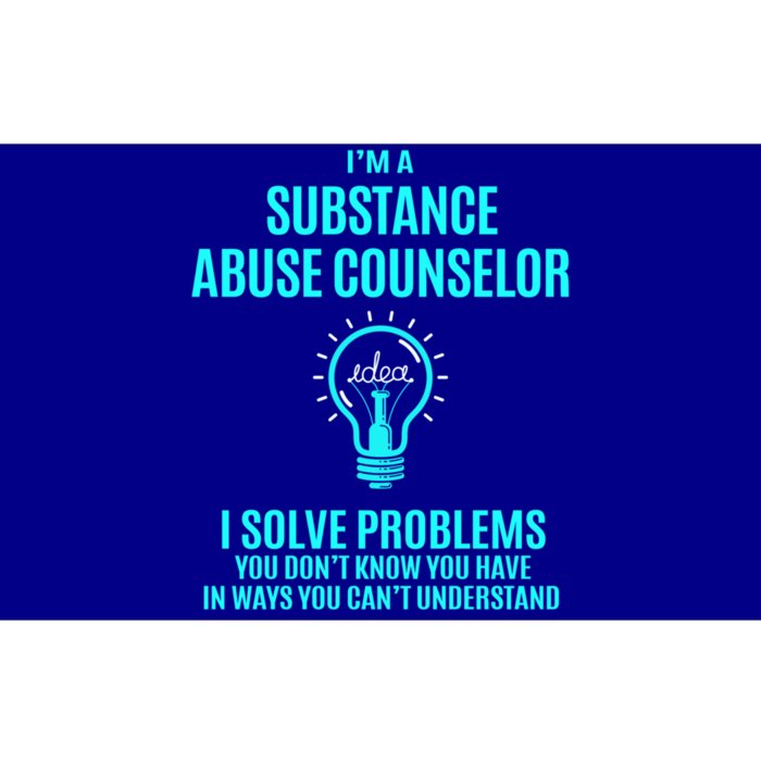 Substance Abuse Counselor I Solve Problems Gift Bumper Sticker