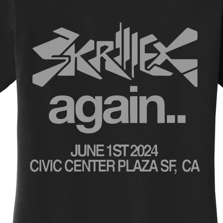 Skrillex Again Civic Center Women's T-Shirt