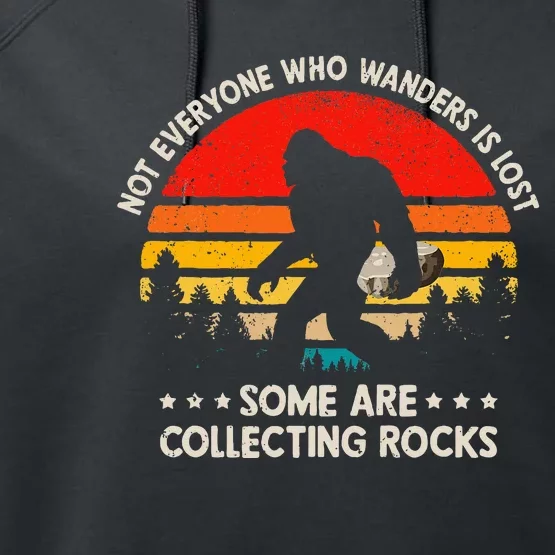 Some Are Collecting Rocks Geologist Rockhounding Bigfoot Performance Fleece Hoodie