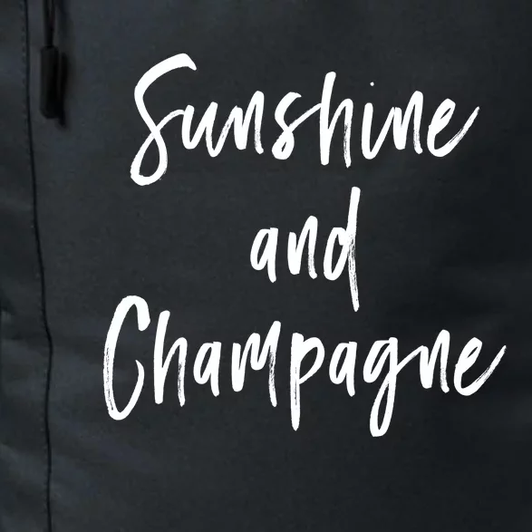 Sunshine And Champagne Great Vibes Slogan Gift Daily Commute Backpack