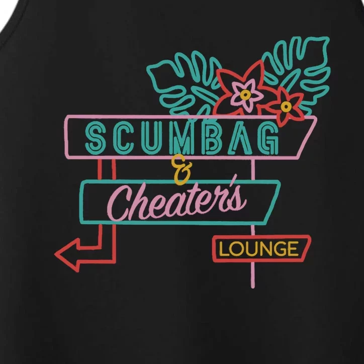 Scumbag And Cheaters Lounge Performance Tank