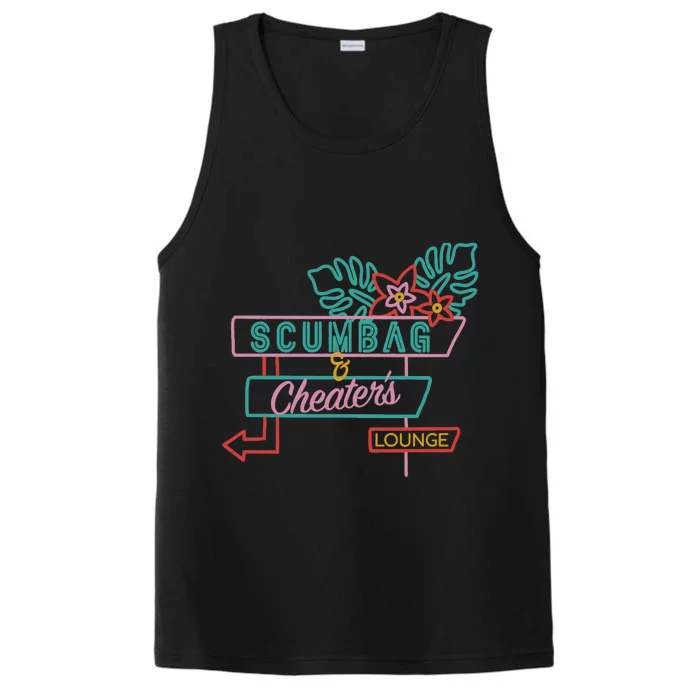 Scumbag And Cheaters Lounge Performance Tank