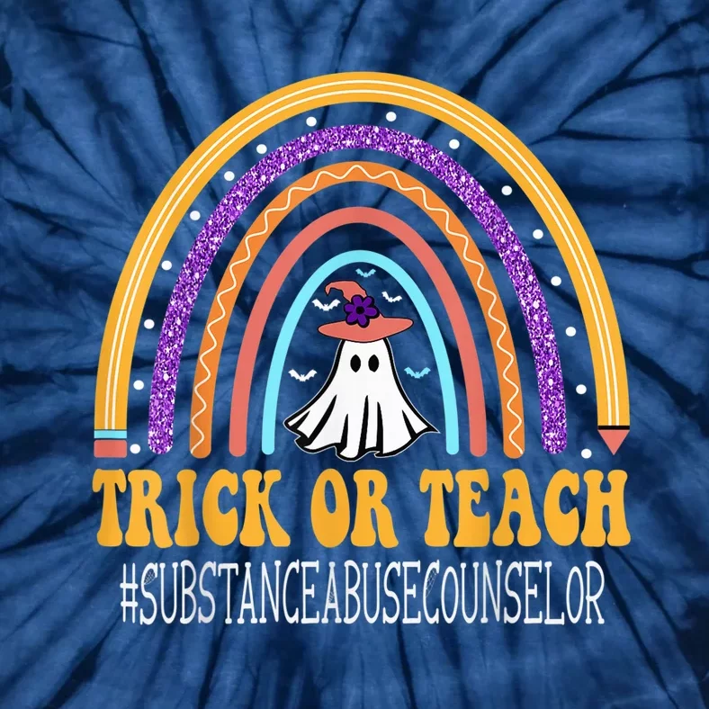 Substance Abuse Counselor Rainbow Trick or teach Halloween Tie-Dye T-Shirt