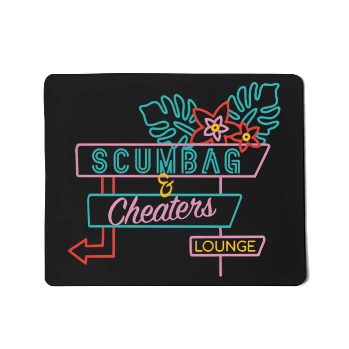 Scumbag And Cheaters Lounge Ariana Team Pump Rules Mousepad