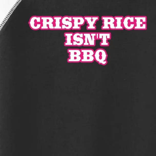 Sunny Anderson Crispy Rice Isn’T Bbq Toddler Fine Jersey T-Shirt