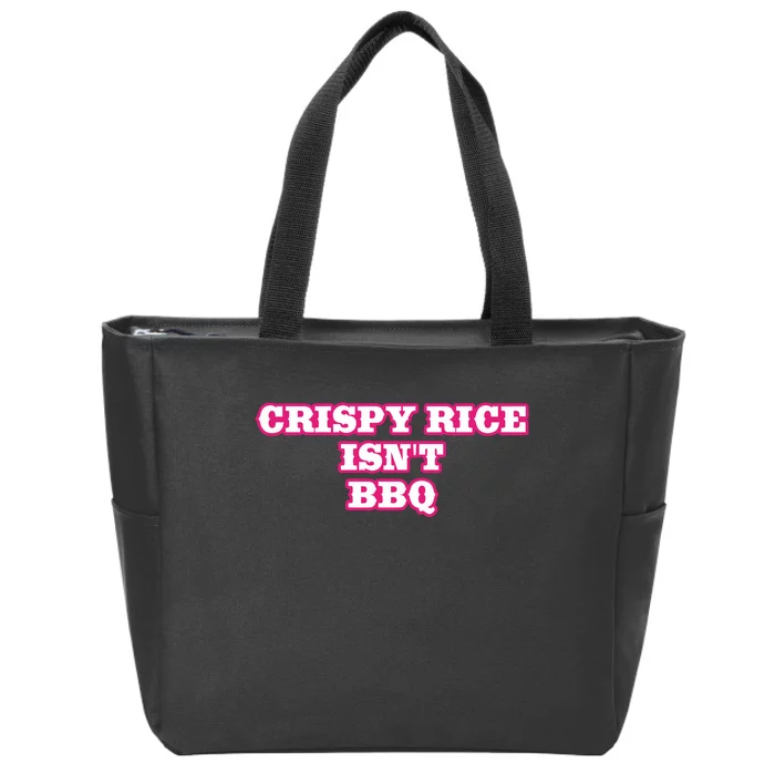 Sunny Anderson Crispy Rice Isn’T Bbq Zip Tote Bag