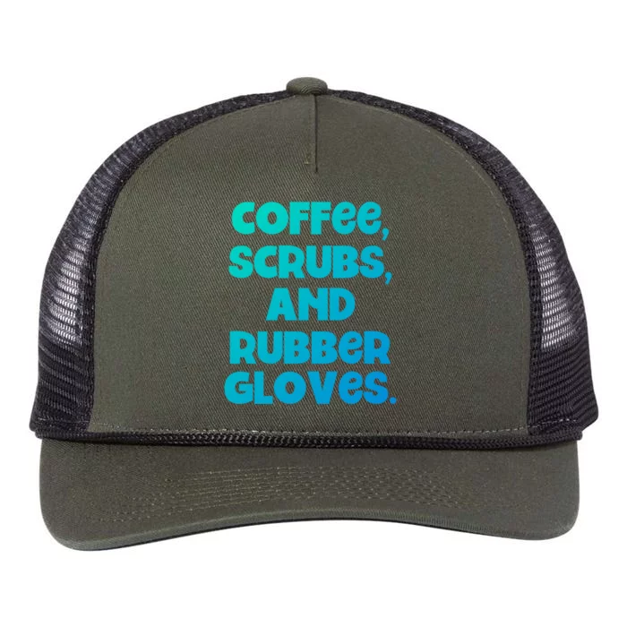 Scrubs And Coffee Scrubs Rubber Gloves Coffee Scrubs Gift Retro Rope Trucker Hat Cap