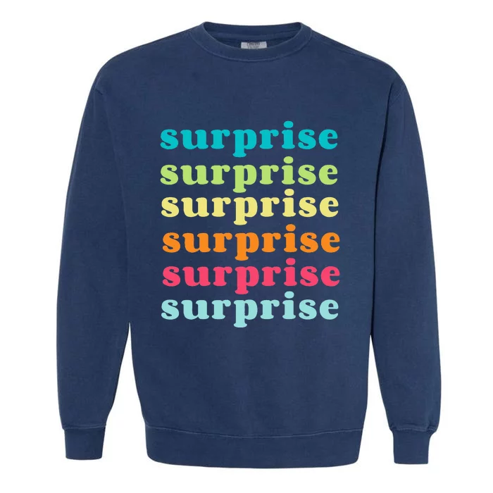 Surprise Arizona Colorful Repeating Text Garment-Dyed Sweatshirt