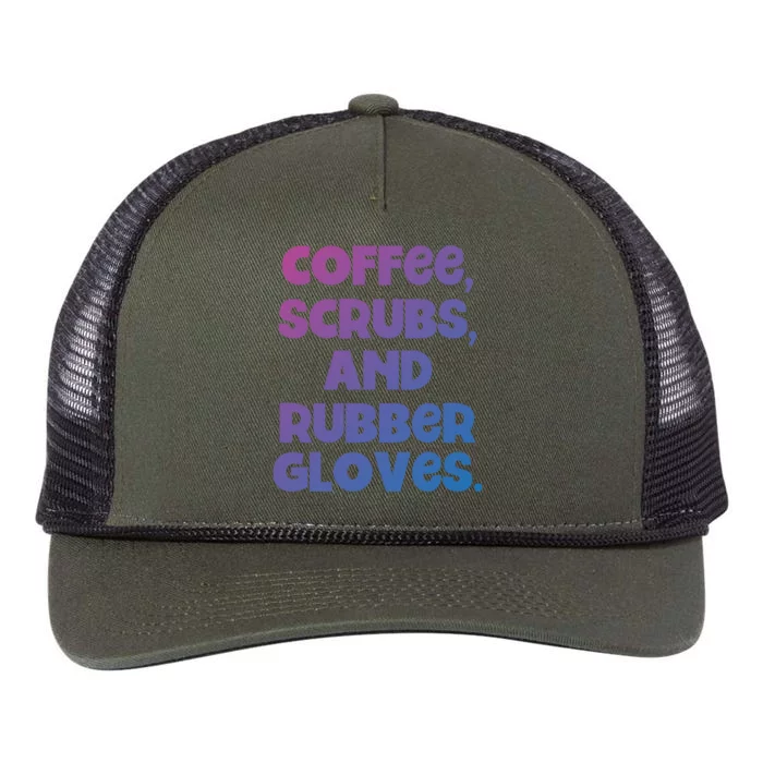 Scrubs And Coffee Scrubs Rubber Gloves Coffee Scrubs Gift Retro Rope Trucker Hat Cap