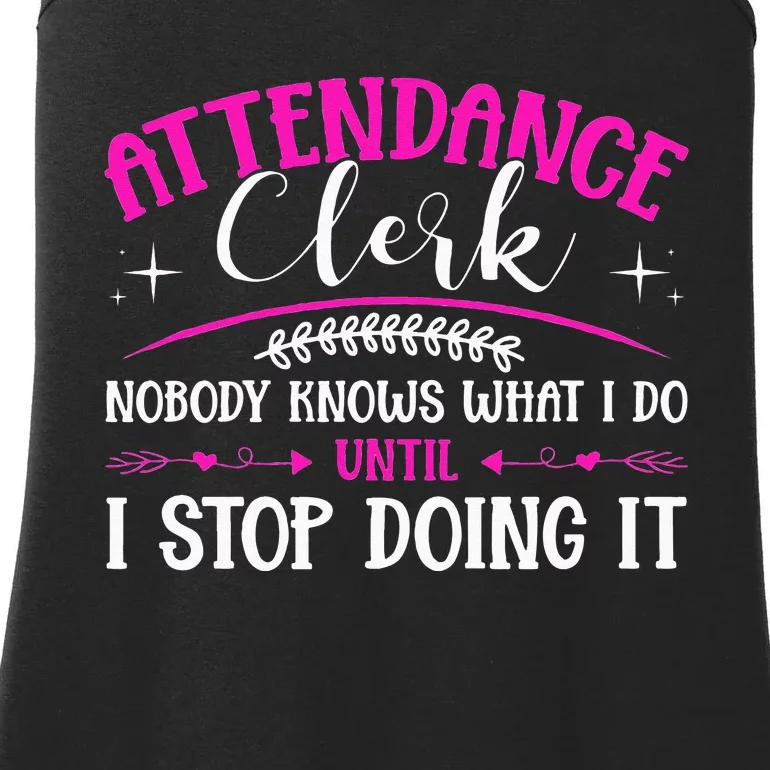 School Attendance Clerk Ladies Essential Tank