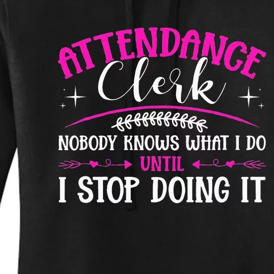 School Attendance Clerk Women's Pullover Hoodie