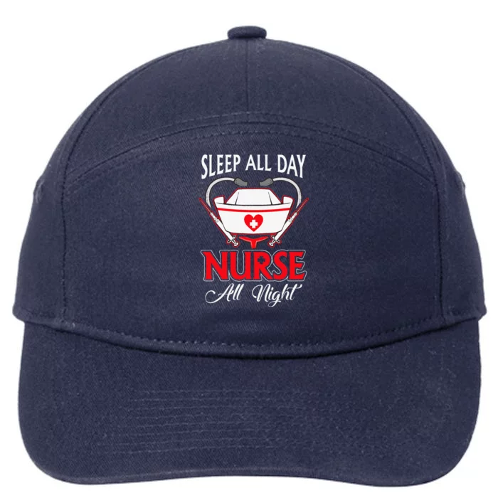 Sleep All Day Nurse All Night Funny Night Shift Nurses Gift 7-Panel Snapback Hat