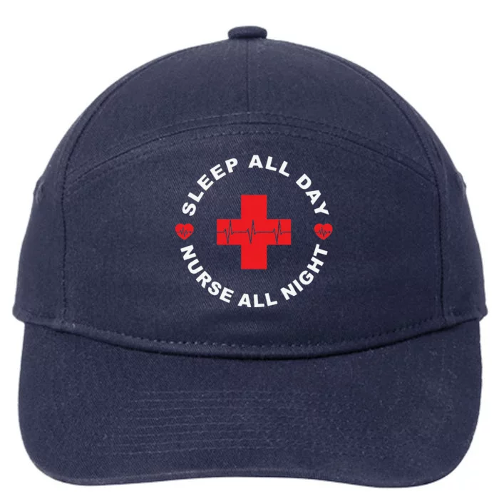 Sleep All Day Nurse All Night Long Sleeve For Nurses 7-Panel Snapback Hat