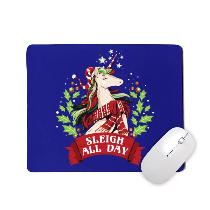 Sleigh All Day Cute Santa Unicorn Christmas Great Gift Mousepad