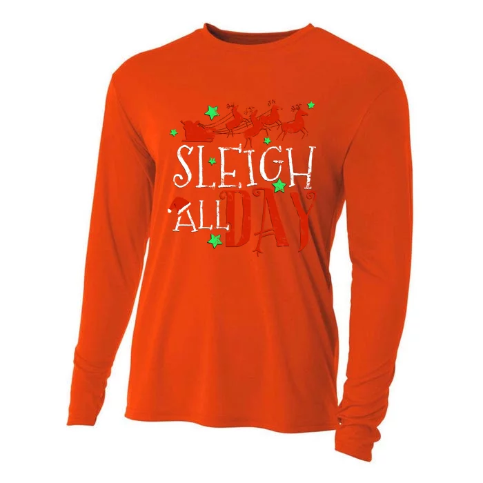 Sleigh All Day Funny Santa Sled Christmas Gift Cooling Performance Long Sleeve Crew