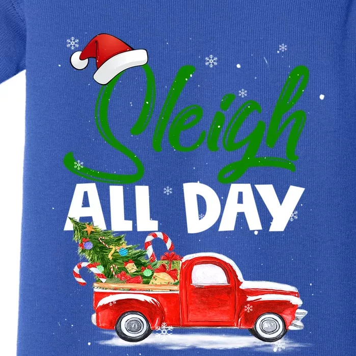 Sleigh All Day Retro Red Truck Pick Up Christmas Pajamas Gift Baby Bodysuit