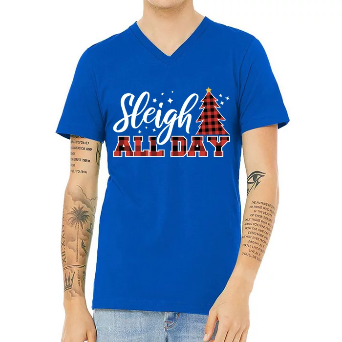 Sleigh All Day Embrace Winter Christmas Cheer Meaningful Gift V-Neck T-Shirt