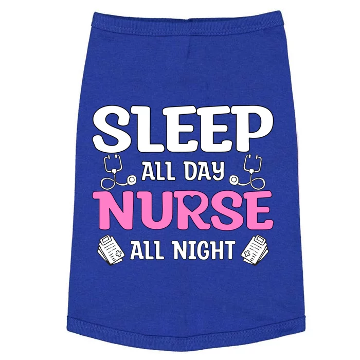 Sleep All Day Nurse All Night Night Shift Nurses Gift Doggie Tank