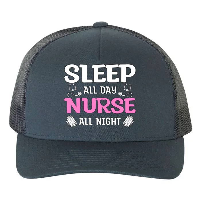 Sleep All Day Nurse All Night Night Shift Nurses Gift Yupoong Adult 5-Panel Trucker Hat