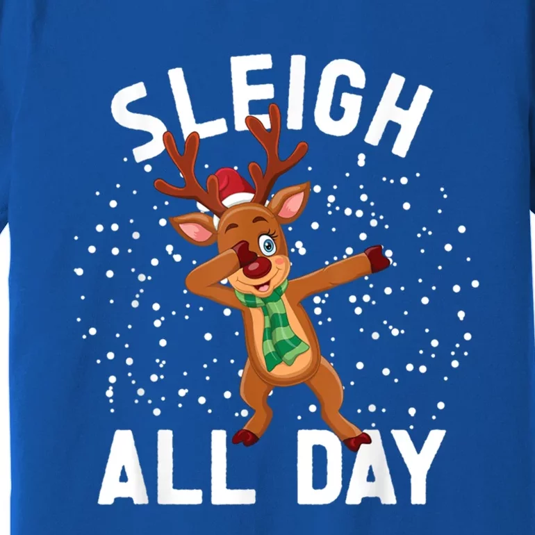 Sleigh All Day Christmas Sleigh All Day Cute Gift Premium T-Shirt