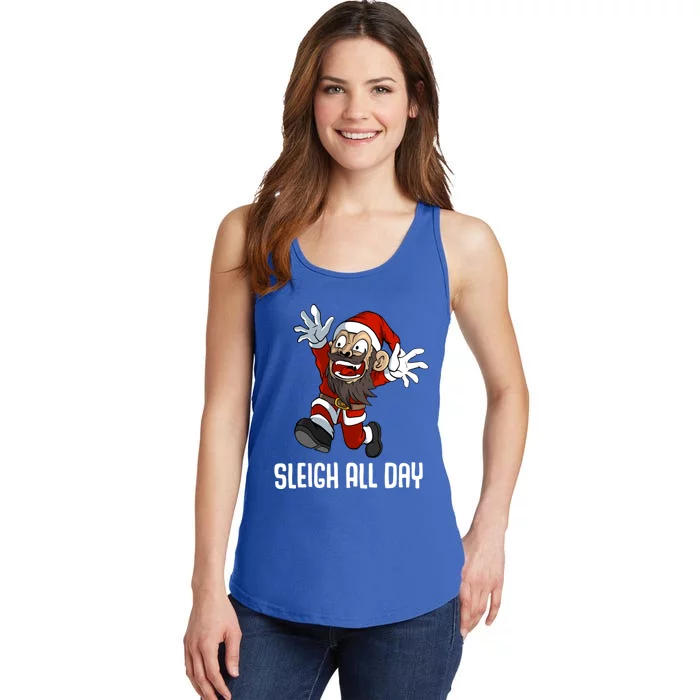 Sleigh All Day Christmas Funny Gift Ladies Essential Tank