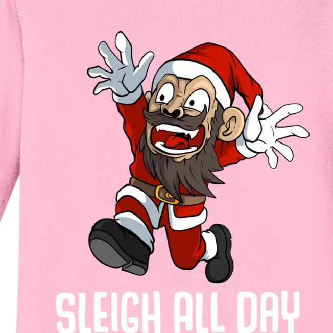 Sleigh All Day Christmas Funny Gift Baby Long Sleeve Bodysuit