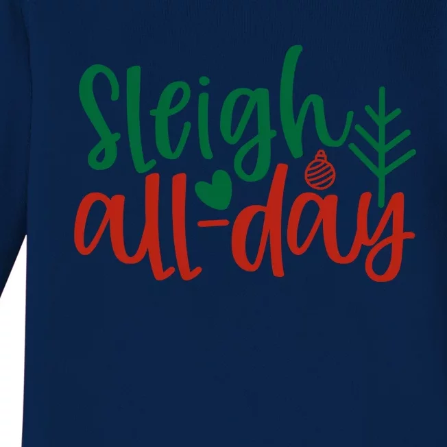 Sleigh All Day Baby Long Sleeve Bodysuit