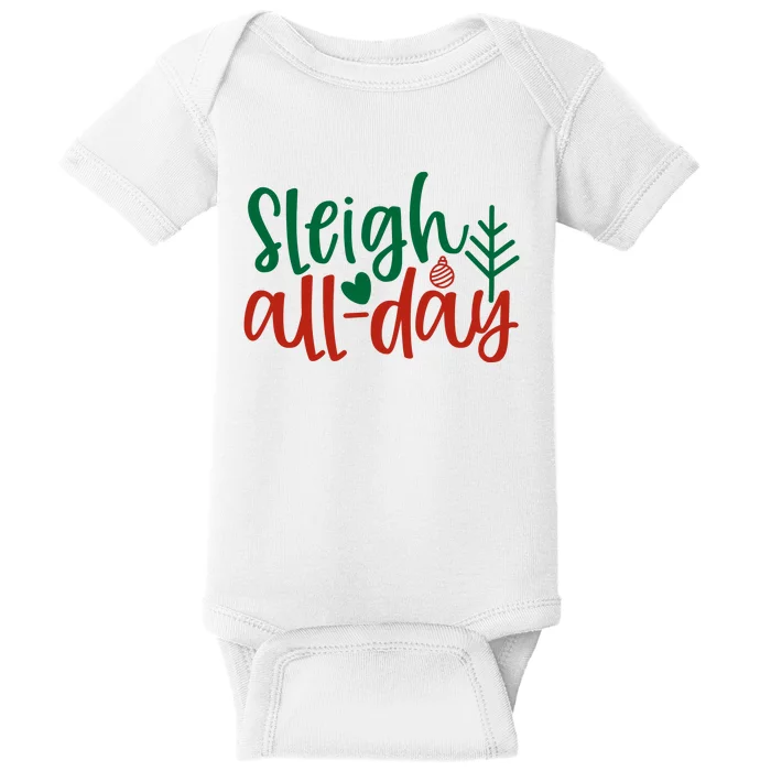 Sleigh All Day Baby Bodysuit