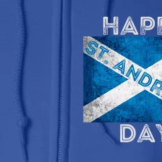 St Andrews Day Scotland Flag Scottish Happy Tartan Army Meaningful Gift Full Zip Hoodie