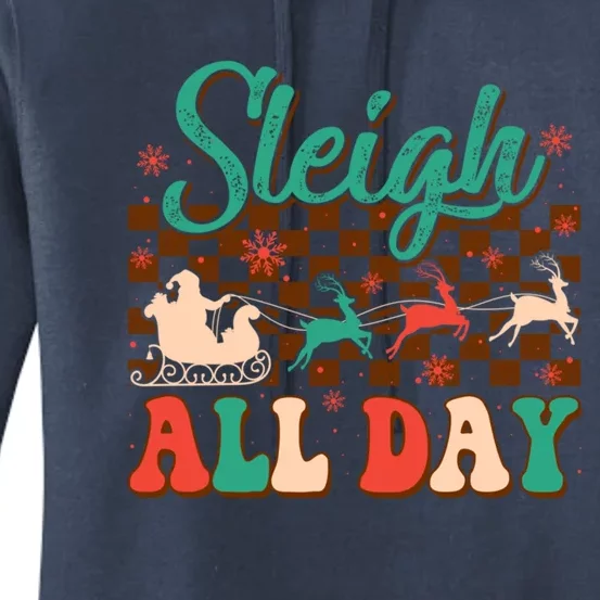 Sleigh All Day Santa Claus Merry Christmas Groovy Retro Gift Women's Pullover Hoodie