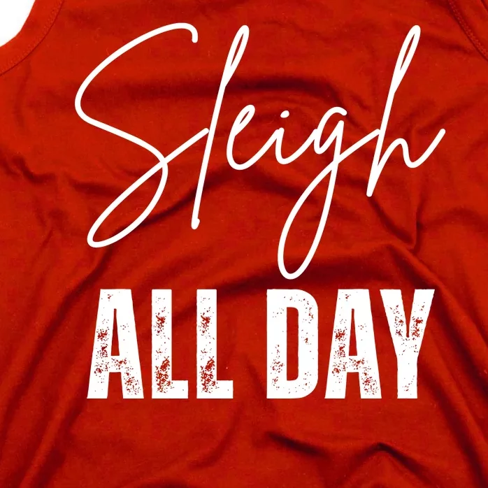 Sleigh All Day Christmas Holiday Tank Top