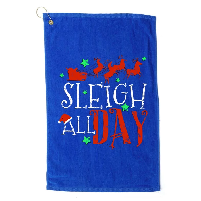 Sleigh All Day Funny Santa Sled Christmas Gift Platinum Collection Golf Towel