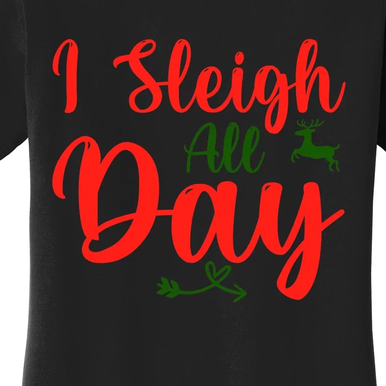 Sleigh All Day Dabbing Santa Funny Christmas Women's T-Shirt