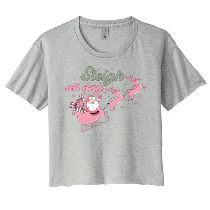 Sleigh All Day Cute Santa Christmas Holiday Women's Crop Top Tee