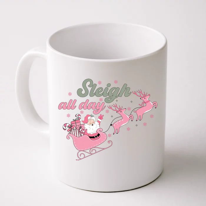 Sleigh All Day Cute Santa Christmas Holiday Front & Back Coffee Mug