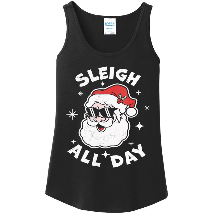 Sleigh All Day Shirt,I Sleigh All Day Top,I Sleigh All Day Ladies Essential Tank