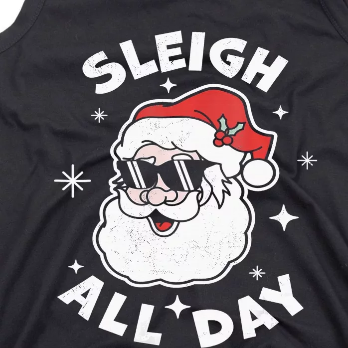 Sleigh All Day Shirt,I Sleigh All Day Top,I Sleigh All Day Tank Top