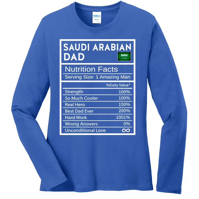 Saudi Arabian Dad Nutrition Facts National Pride Fathers Day Gift Ladies Long Sleeve Shirt