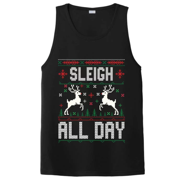 Sleigh All Day Ugly Christmas Sweater Reindeer Holiday Gift Performance Tank