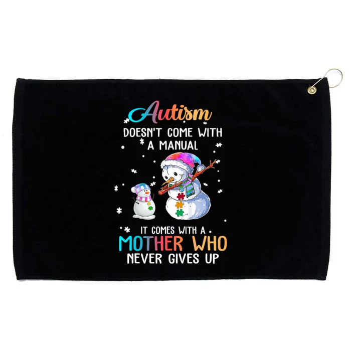 Snowman Autism Doesn't Come With A Manual It Comes With Mom Grommeted Golf Towel