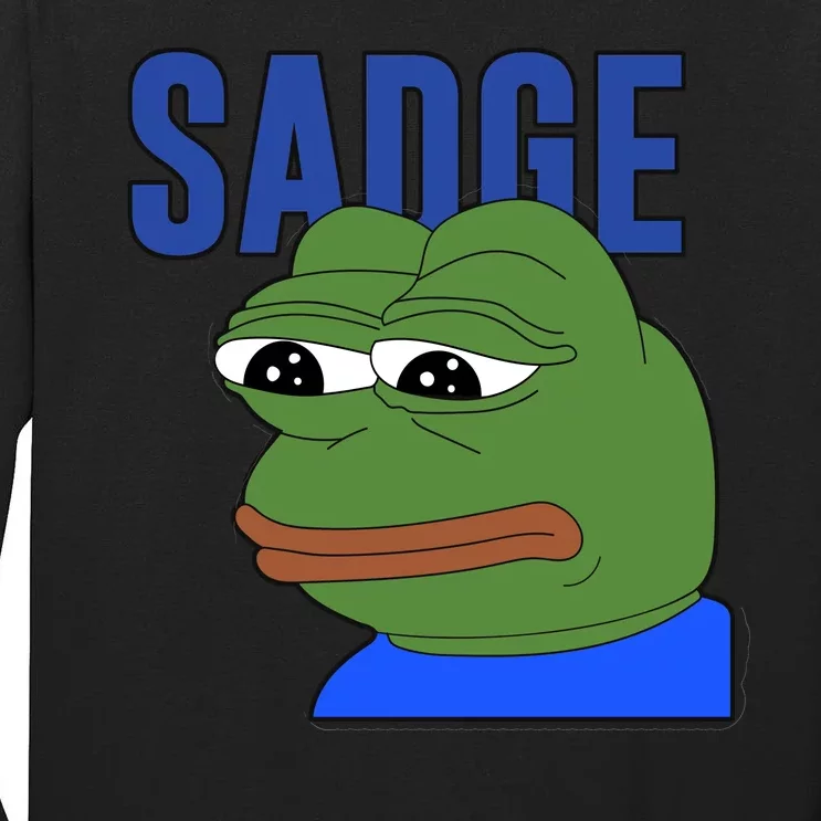 SADGE Meme Tall Long Sleeve T-Shirt