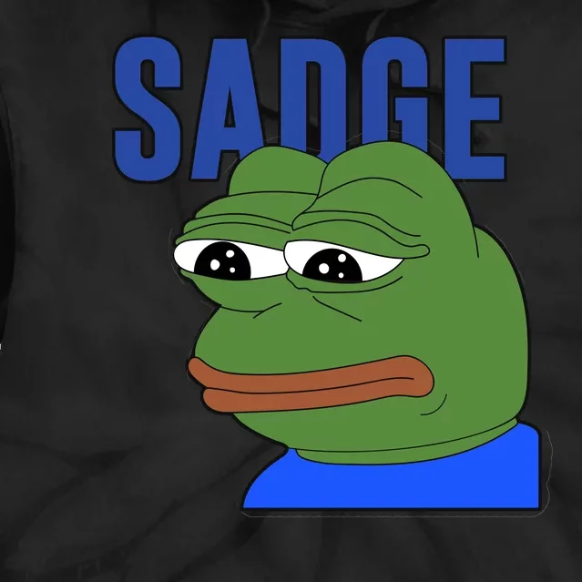 SADGE Meme Tie Dye Hoodie