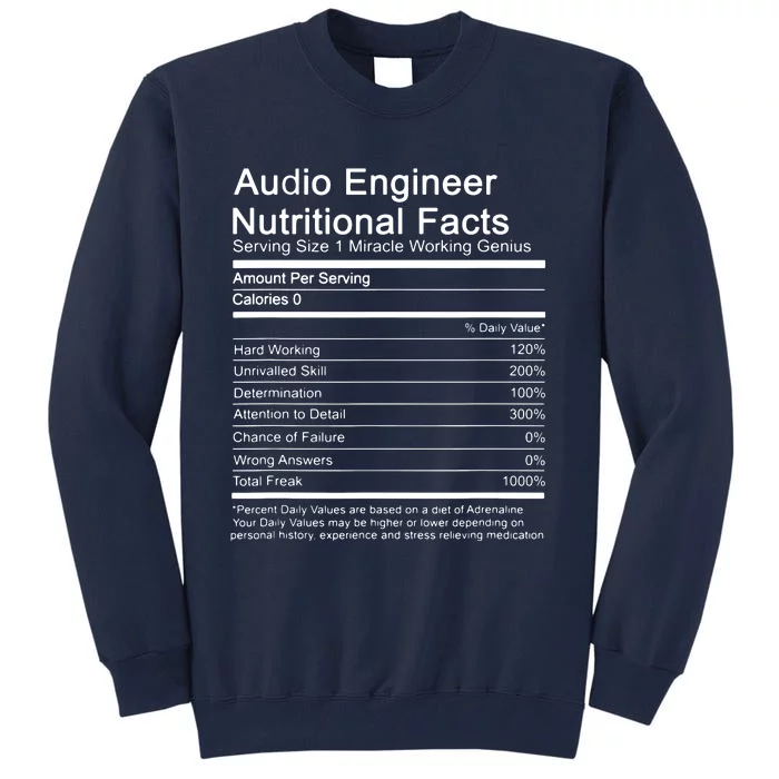 Sound Audio Engineer Nutrition Facts Music Production Gift Tall Sweatshirt