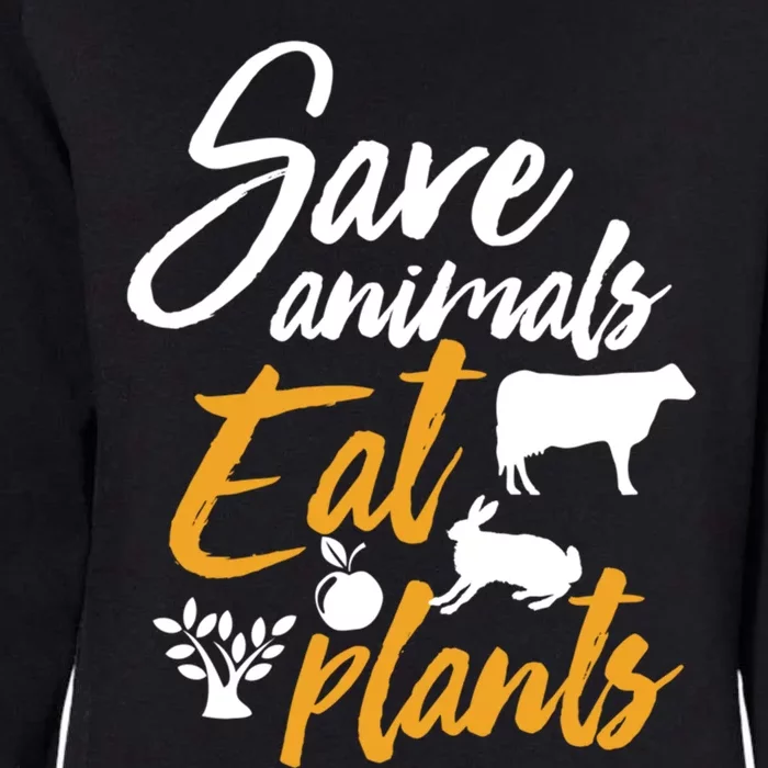 Save Animals Eat Plants Funny Vegan Vegetarian Animal Lover Gift Womens California Wash Sweatshirt