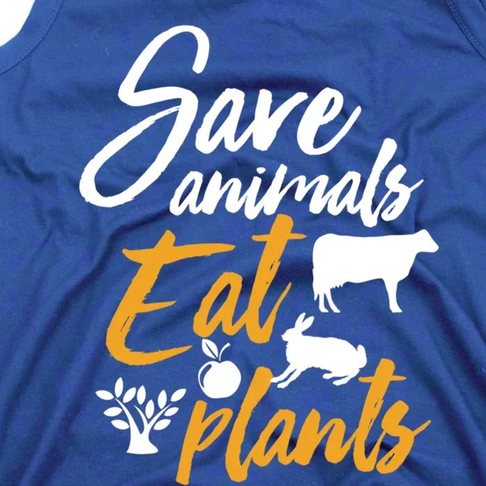 Save Animals Eat Plants Funny Vegan Vegetarian Animal Lover Gift Tank Top