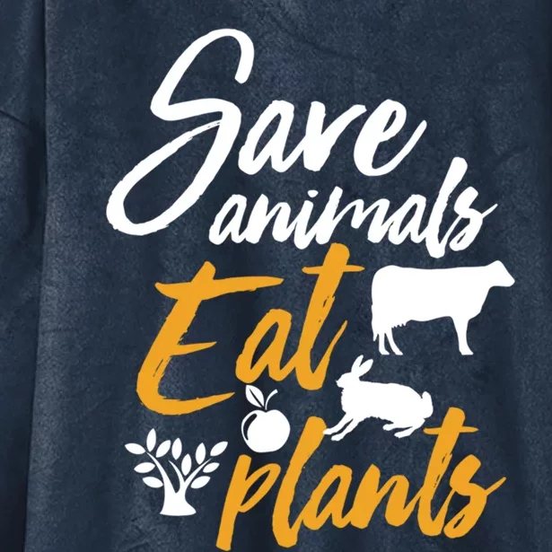 Save Animals Eat Plants Funny Vegan Vegetarian Animal Lover Gift Hooded Wearable Blanket