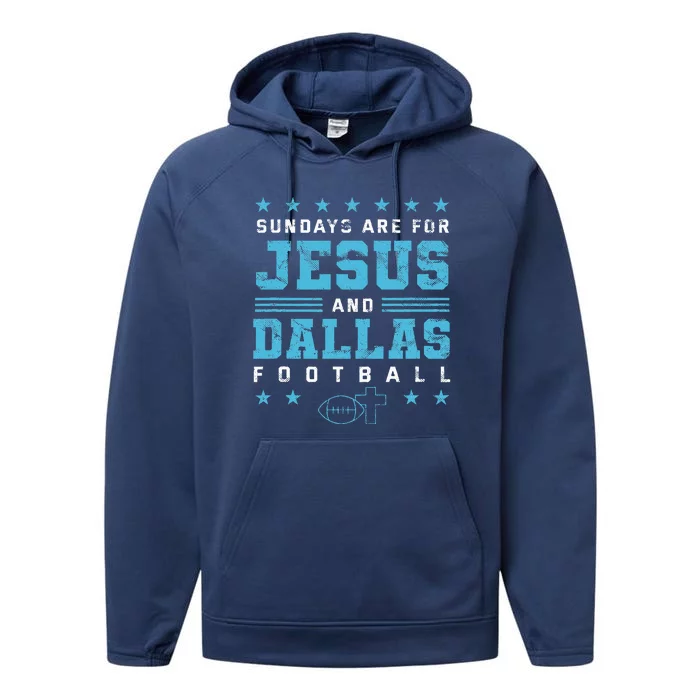 Sundays Are For Jesus And Dallas Football Texas Performance Fleece Hoodie